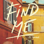 Cover of Find Me, the book