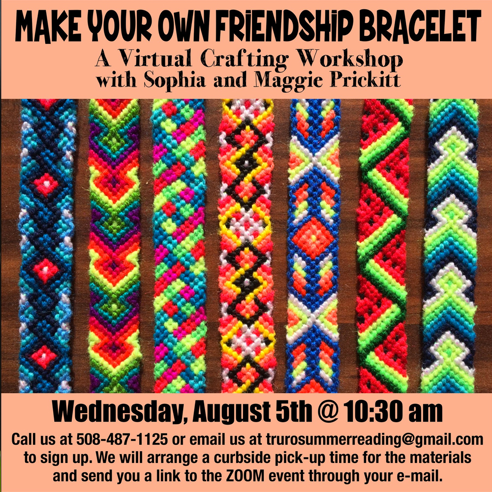 Virtual Friendship Bracelet-making Class - The Provincetown Independent